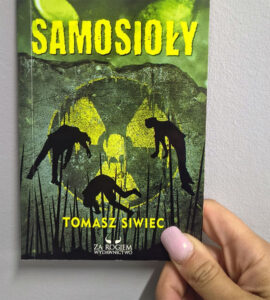Okładka książki "Samosioły" Tomasza Siwca