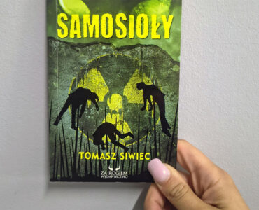 Okładka książki "Samosioły" Tomasza Siwca